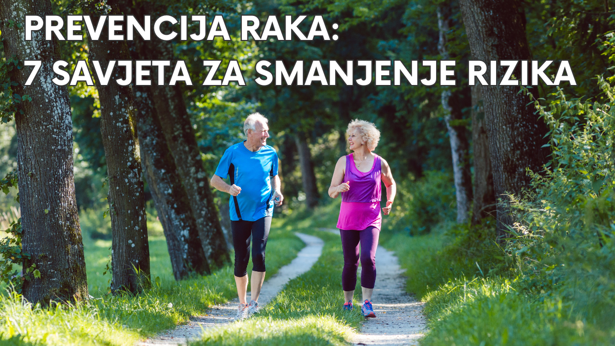 Prevencija raka: 7 savjeta za smanjenje rizika