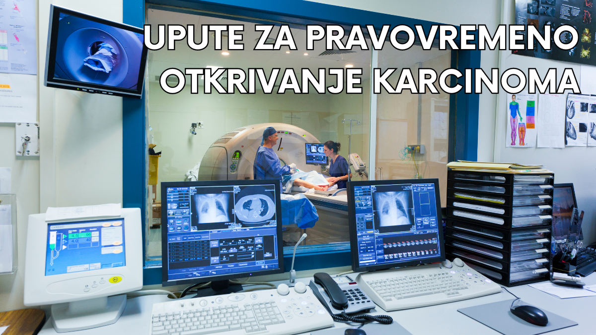 Upute za pravovremeno otkrivanje karcinoma